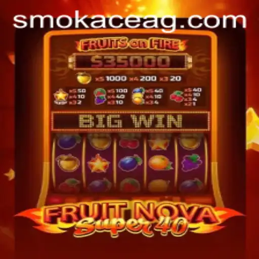 Exploring the Excitement of FruitNovaSuper40 and 55win.bet